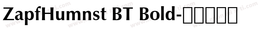 ZapfHumnst BT Bold字体转换
